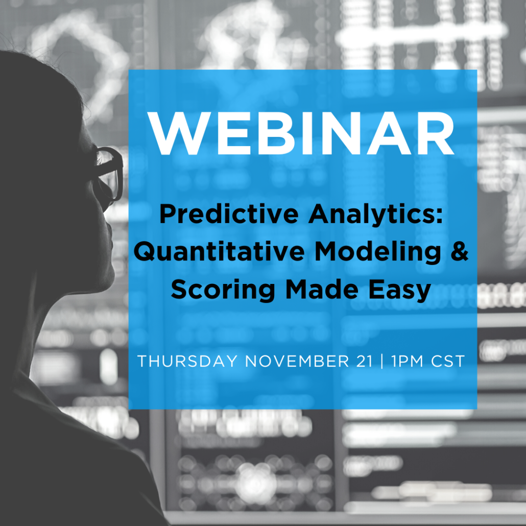 Webinar Predictive Analytics Quantitative Modeling Scoring Made